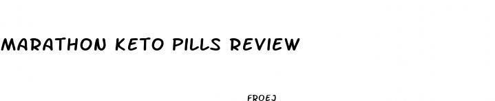 marathon keto pills review