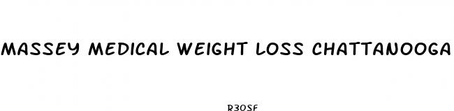 massey medical weight loss chattanooga tn