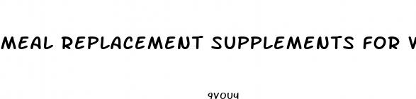 meal replacement supplements for weight loss
