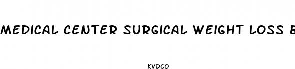medical center surgical weight loss bowling green ky
