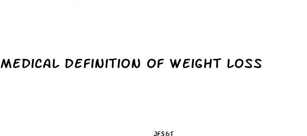 medical definition of weight loss