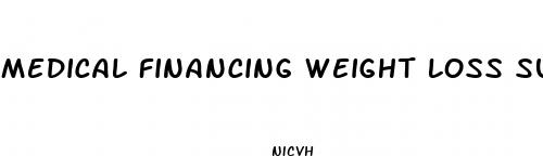 medical financing weight loss surgery