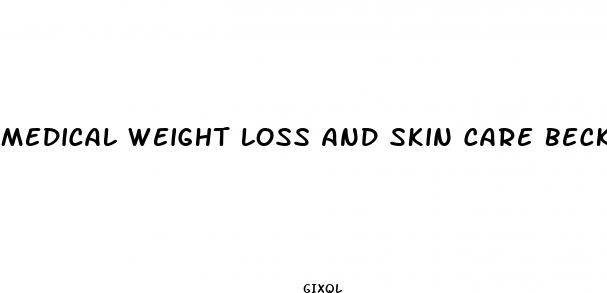 medical weight loss and skin care beckley wv