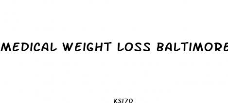 medical weight loss baltimore md