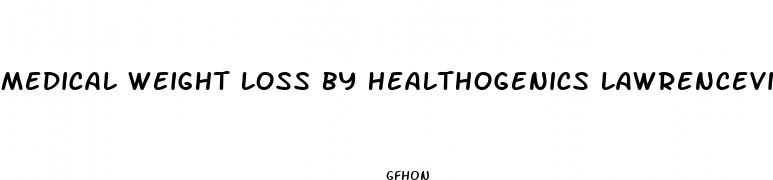 medical weight loss by healthogenics lawrenceville