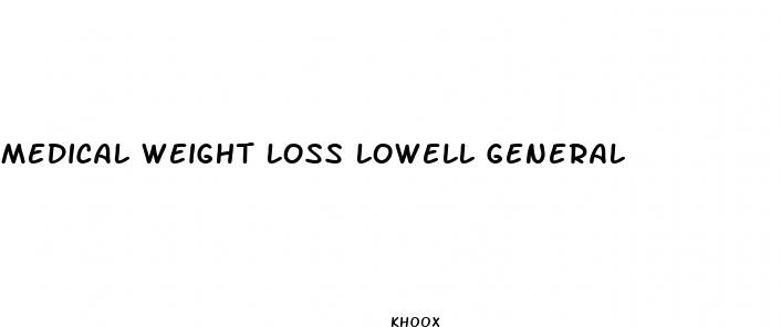 medical weight loss lowell general