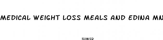 medical weight loss meals and edina mn