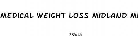 medical weight loss midland mi