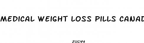 medical weight loss pills canada