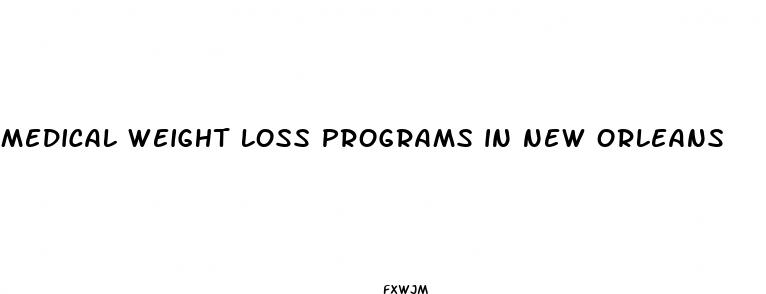 medical weight loss programs in new orleans