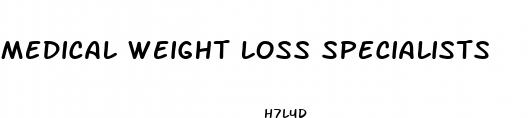 medical weight loss specialists