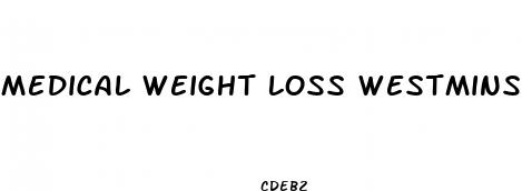 medical weight loss westminster co
