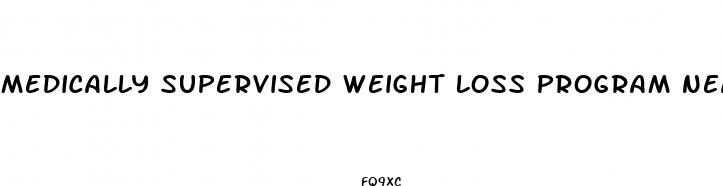 medically supervised weight loss program near me