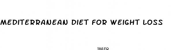 mediterranean diet for weight loss