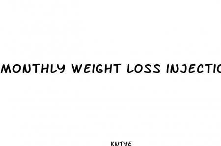 monthly weight loss injection