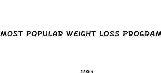 most popular weight loss programs