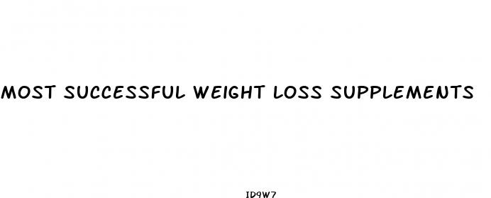 most successful weight loss supplements