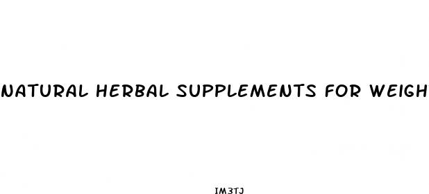 natural herbal supplements for weight loss