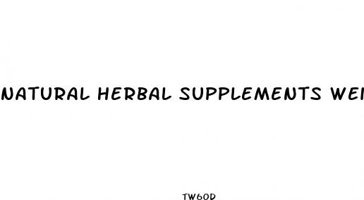 natural herbal supplements weight loss