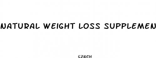 natural weight loss supplements nz