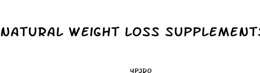 natural weight loss supplements while breastfeeding