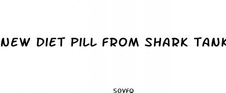 new diet pill from shark tank