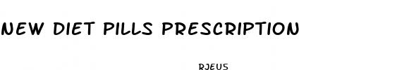 new diet pills prescription