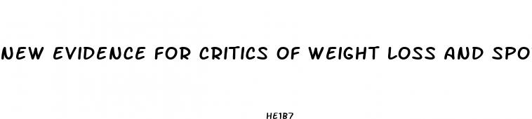 new evidence for critics of weight loss and sports 