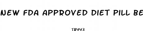 new fda approved diet pill belviq