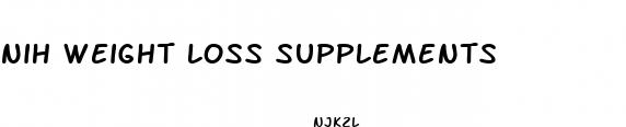 nih weight loss supplements
