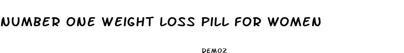 number one weight loss pill for women