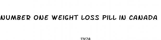 number one weight loss pill in canada