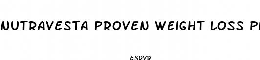 nutravesta proven weight loss pills
