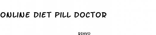 online diet pill doctor
