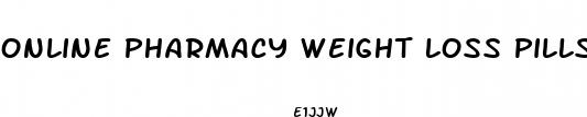 online pharmacy weight loss pills