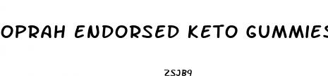 oprah endorsed keto gummies