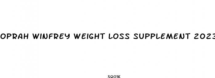 oprah winfrey weight loss supplement 2023