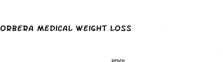 orbera medical weight loss