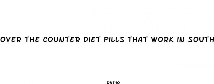 over the counter diet pills that work in south africa