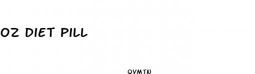 oz diet pill