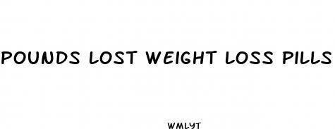 pounds lost weight loss pills reviews
