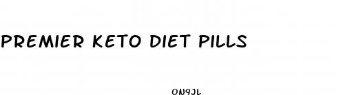 premier keto diet pills