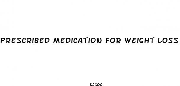 prescribed medication for weight loss uk