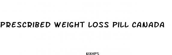prescribed weight loss pill canada