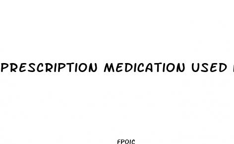 prescription medication used for weight loss