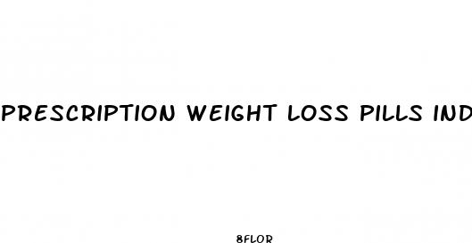prescription weight loss pills india
