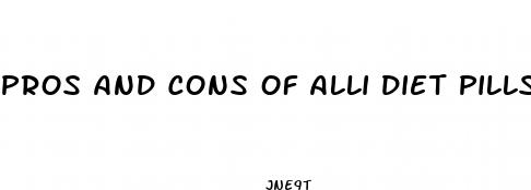 pros and cons of alli diet pills