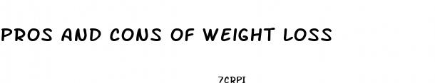 pros and cons of weight loss 