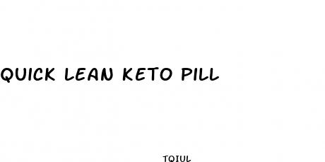 quick lean keto pill