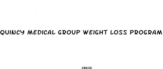 quincy medical group weight loss program